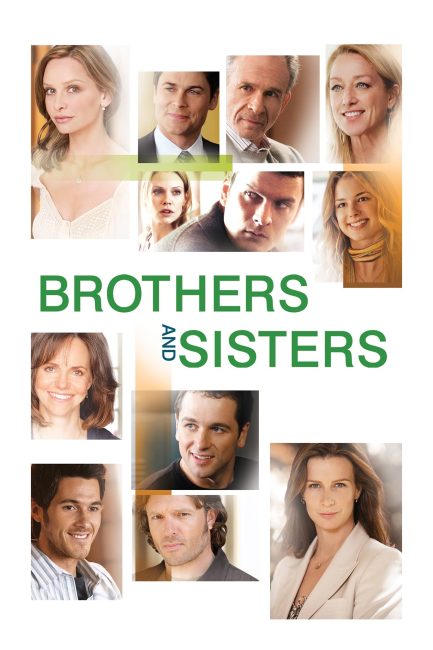مسلسل Brothers & Sisters الموسم الاول الحلقة 10 مترجمة